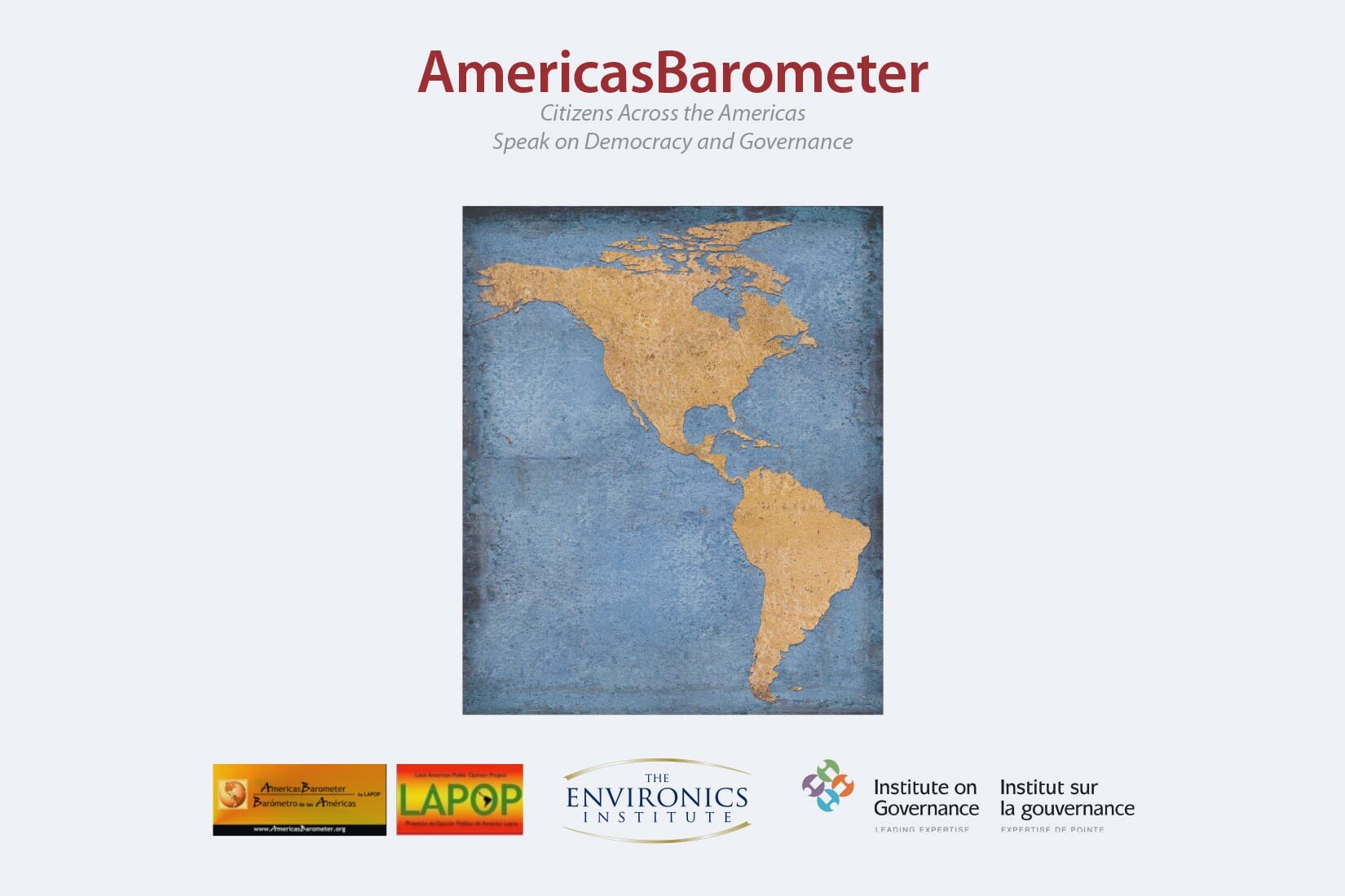 A stylized map of the Americas on a blue background is centered below the title AmericasBarometer 2014. Logos of three partner organizations are displayed at the bottom of the image.