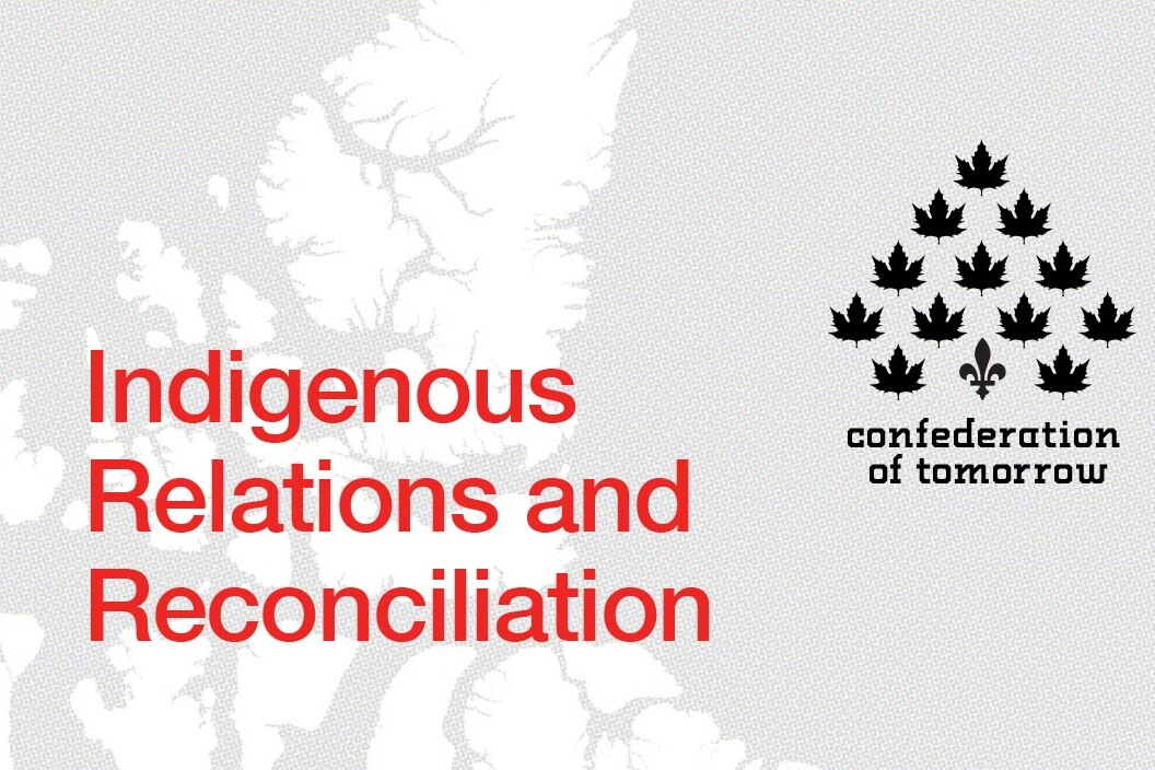 White background with a faint map, bold red text reading Indigenous Relations and Reconciliation, and black maple leaves forming a tree above the words Confederate of Tomorrow, highlighting the theme of Indigenous Relations and Reconciliation.