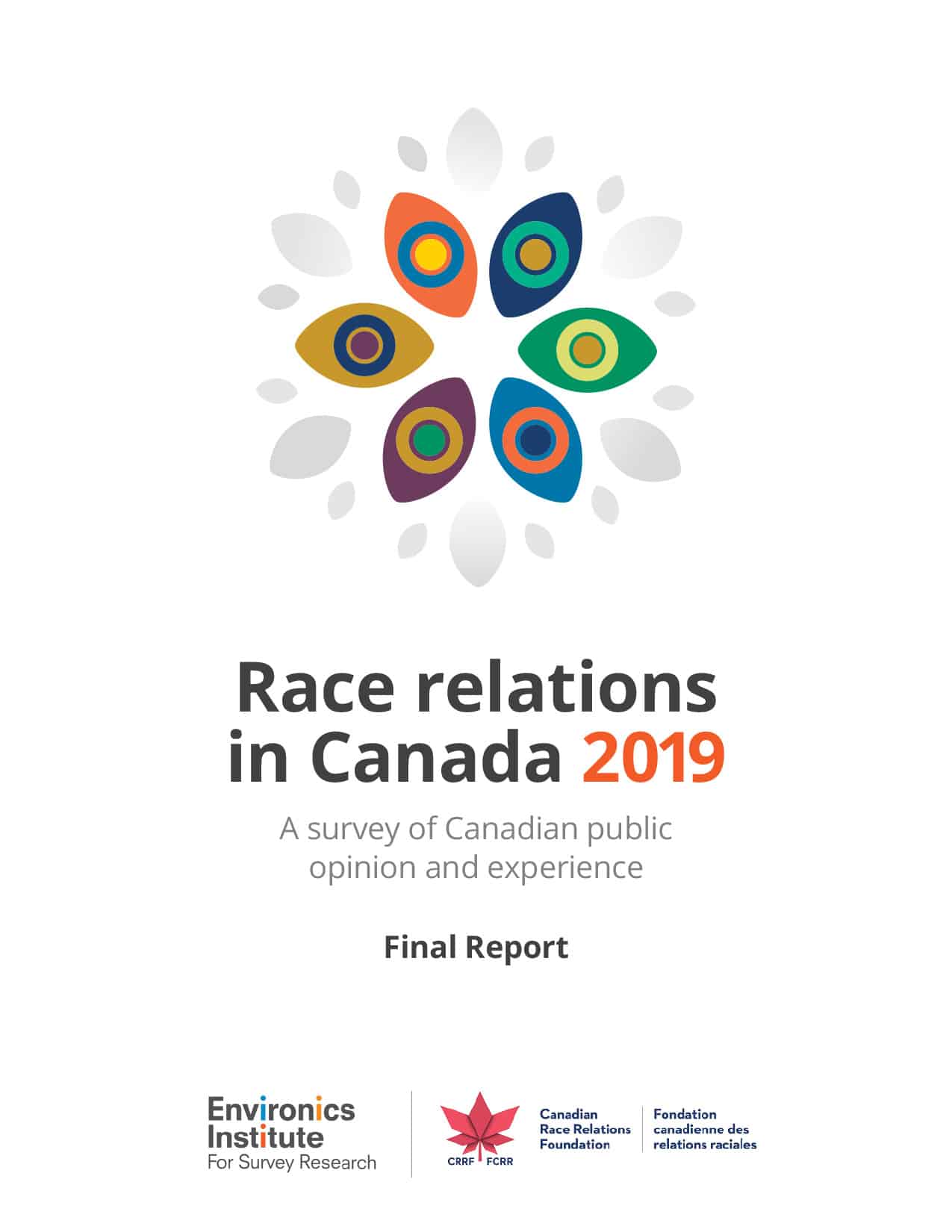 Cover page of the Race Relations in Canada 2019 final report, featuring a colorful abstract design and the logos of Environics Institute and Canadian Race Relations Foundation.