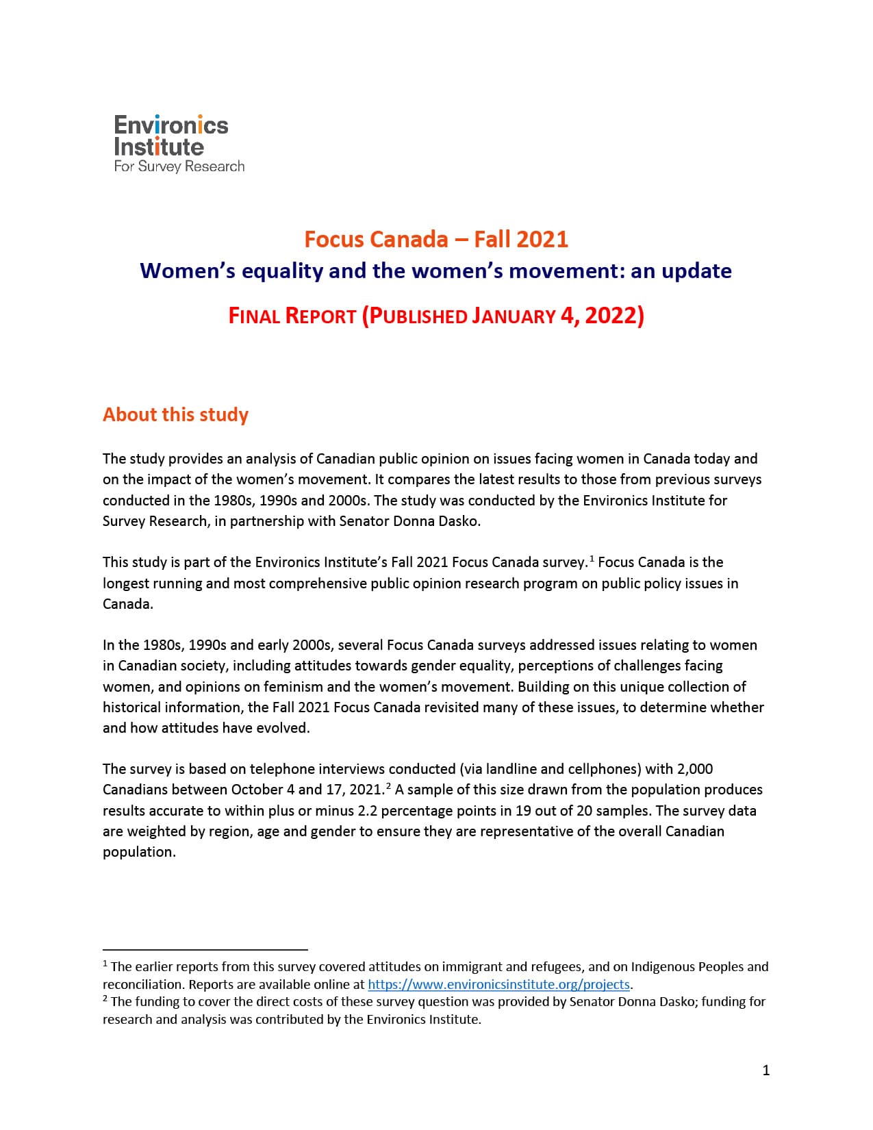 A fact sheet titled &ldquo;Focus Canada&mdash;Fall 2021: Women&rsquo;s Equality and the Women&rsquo;s Movement: an Update&rdquo; outlines the study&rsquo;s background, methodology, references, and highlights the final report release date.