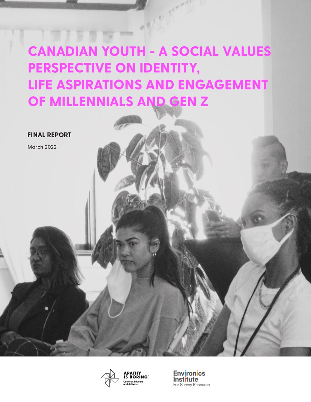 Four young people sit indoors, two in face masks, listening attentively. The image is overlaid with the title: Canadian Youth: A social values perspective on identity, life aspirations, and engagement among Millennials and Gen Z.