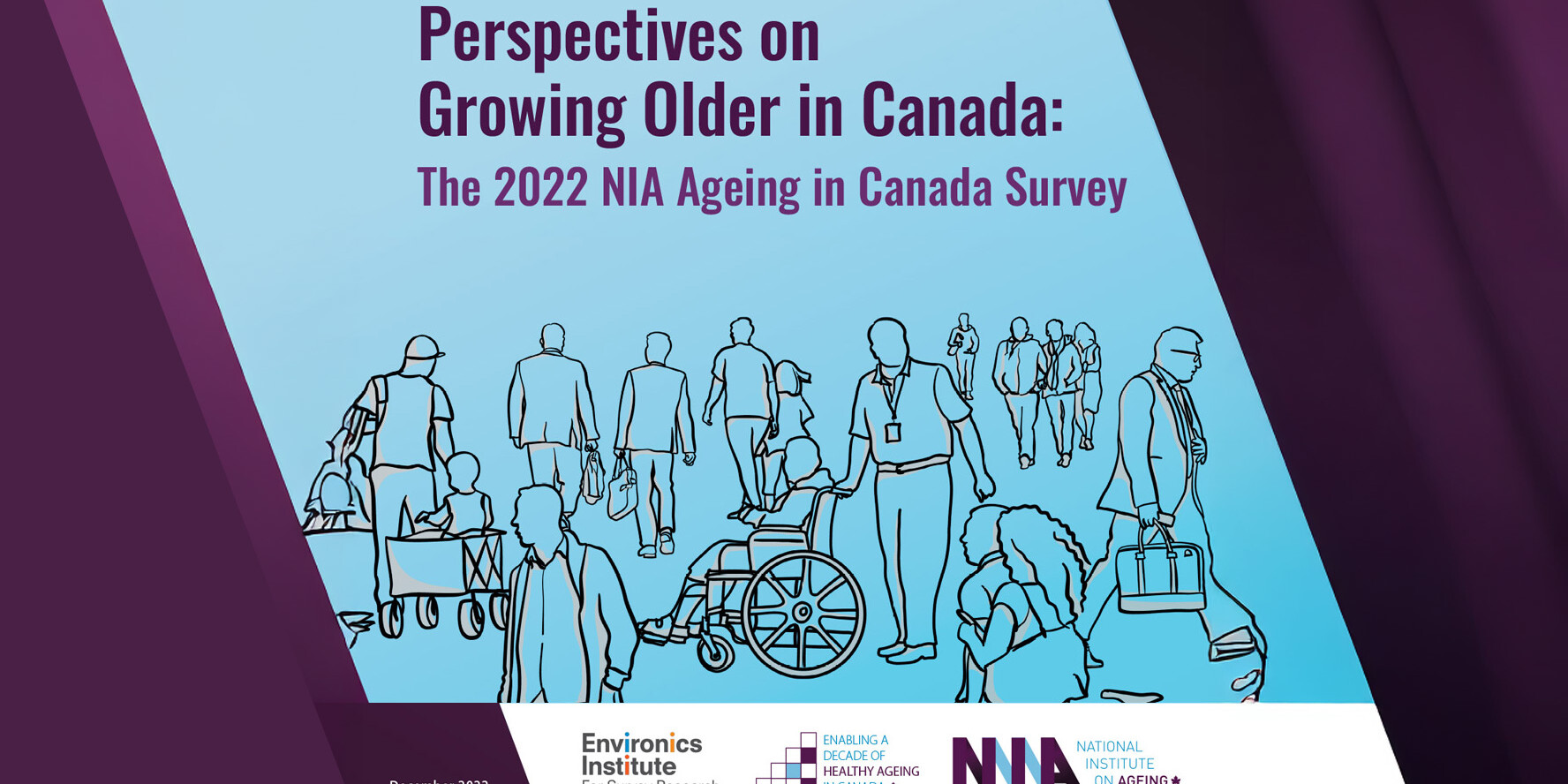 Illustration of older adults walking, some with canes, walkers, or wheelchairs, with text: Perspectives on Growing Older in Canada from the 2022 NIA Ageing in Canada Survey. Logos and organizations appear at the bottom.