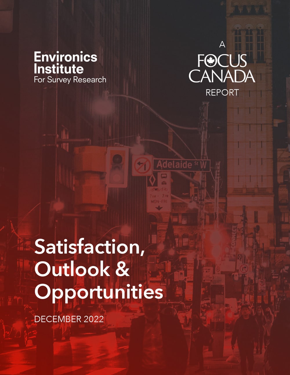 Cover of a Focus Canada report titled Satisfaction, Outlook and Opportunities, dated December 2022, featuring a city street scene at night with traffic lights, street signs, and tall buildings.