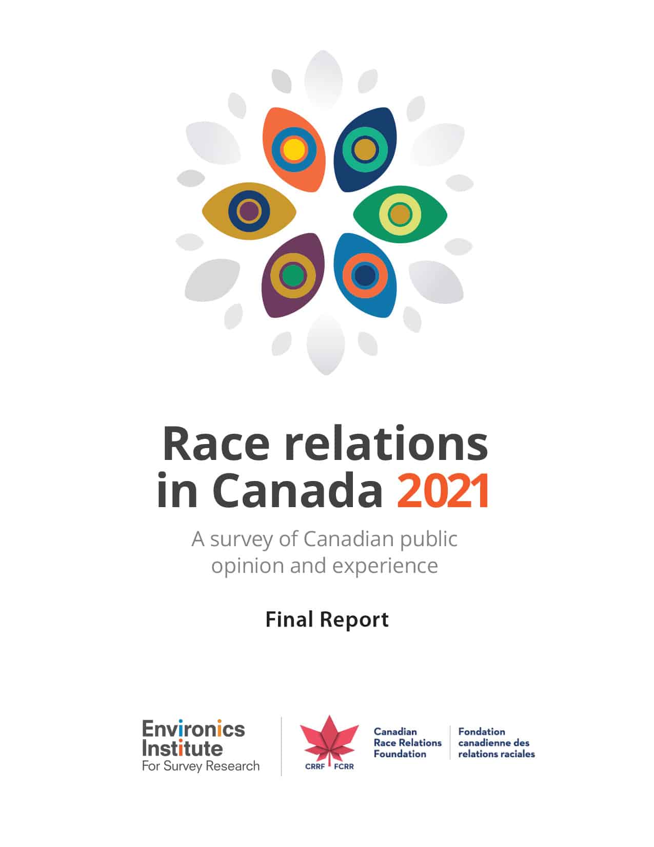 Cover page of the Race Relations in Canada 2021 report featuring a colorful abstract design above the title, with Environics Institute and Canadian Race Relations Foundation logos at the bottom.