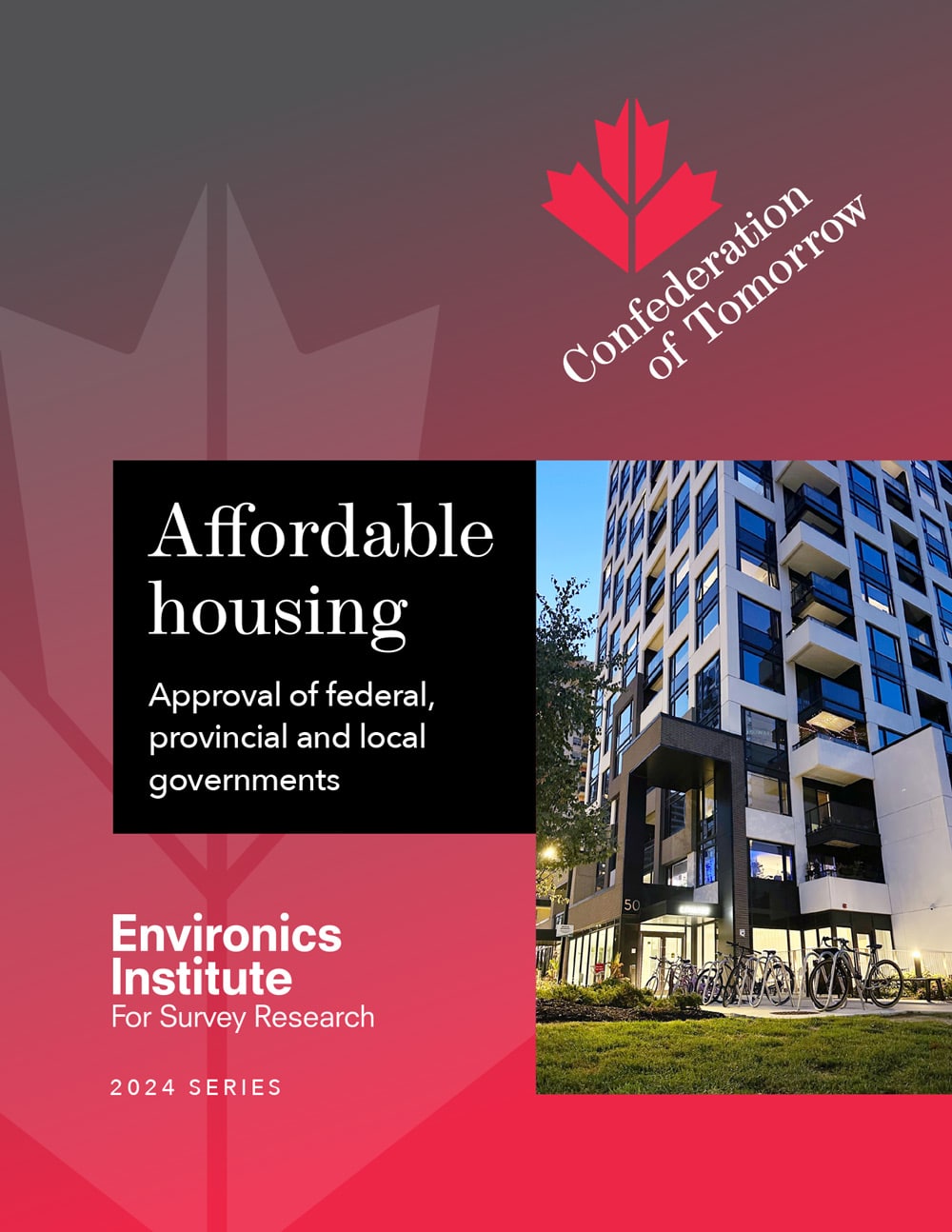 Promotional poster for a survey titled Affordable housing approval of federal, provincial and local governments by Environics Institute, featuring a modern apartment building and a maple leaf graphic.