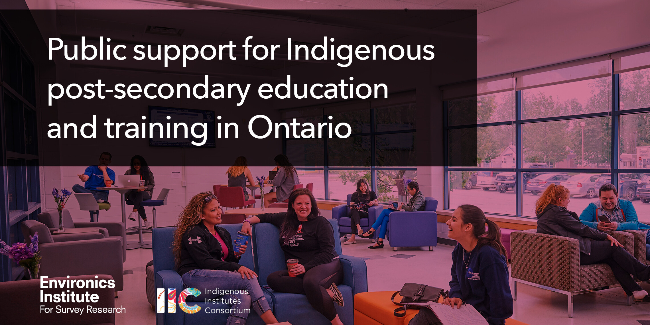 A group of people sit and talk in a bright, modern lounge with large windows. Text reads: Public support for Indigenous post-secondary education and training in Ontario is growing. Logos appear at the bottom left.