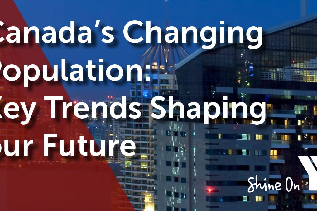 Text over a cityscape at dusk highlights Canada’s Changing Population: Key Trends Shaping our Future. In the bottom right corner, a white logo and the words Shine On complete the scene.